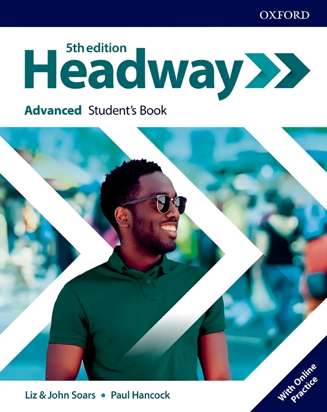 New headway - advanced 5th edition student’s book + online access pack - new headway - advanced 5th edition student’s