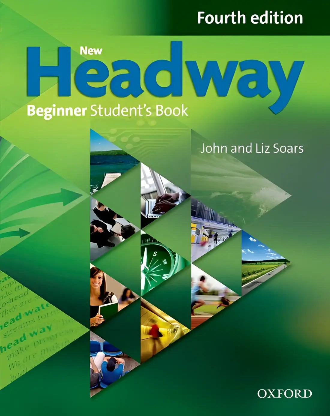 New headway - beginner 4th edition studen’s book - new headway - beginner 4th edition studen’s book - boek
