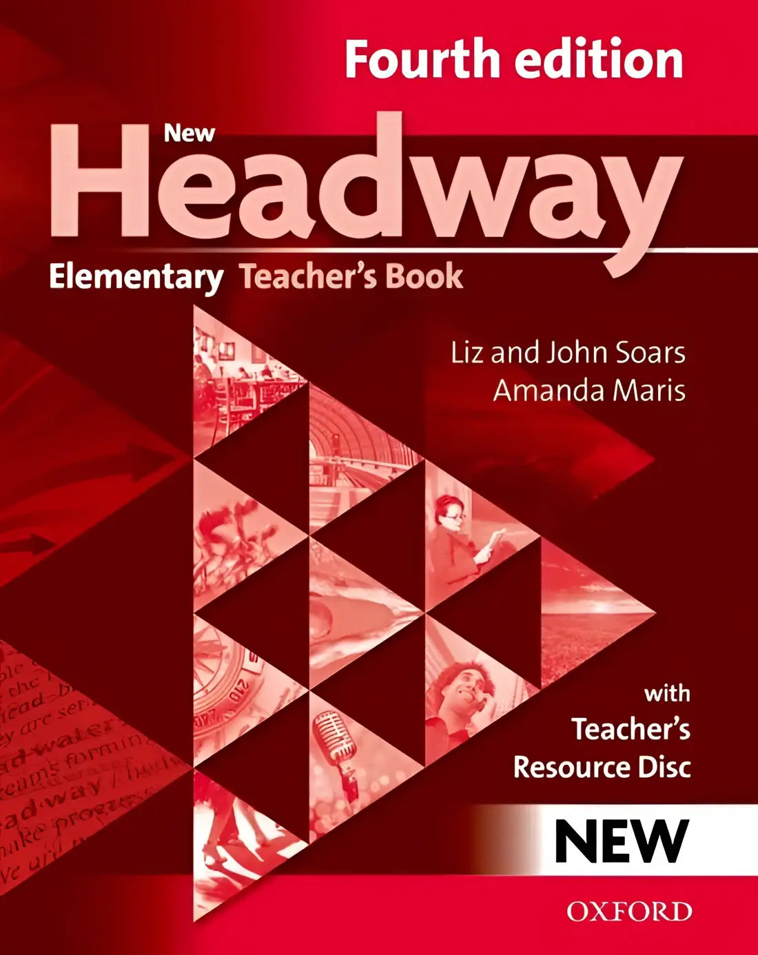 New headway - elementary 4th edition teacher’s book + teacher’s resource disc - new headway - elementary 4th edition