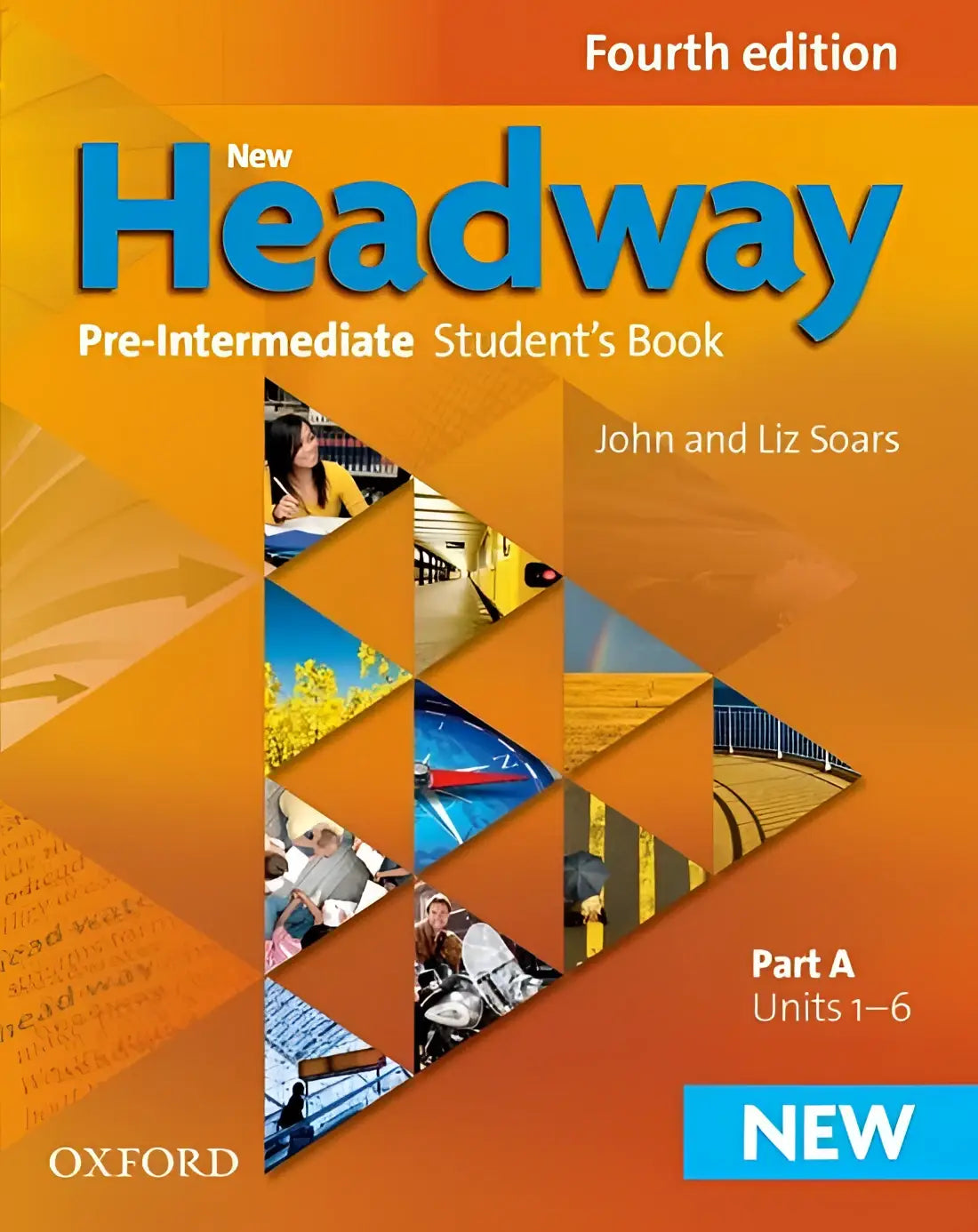 New headway - pre-intermediate 4th edition student’s book a - new headway - pre-intermediate 4th edition student’s book