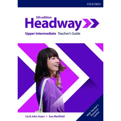 New headway - upper-intermediate 5th edition teacher’s guide + resource center + practic - new headway
