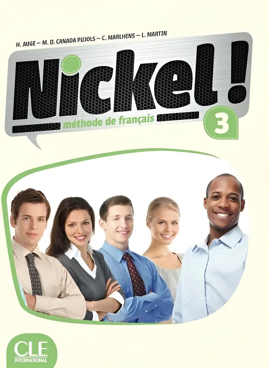 Nickel! 3 - niveaux b1/b2 livre de l’élève + dvd - nickel! 3 - niveaux b1/b2 livre de l’élève + dvd - boek