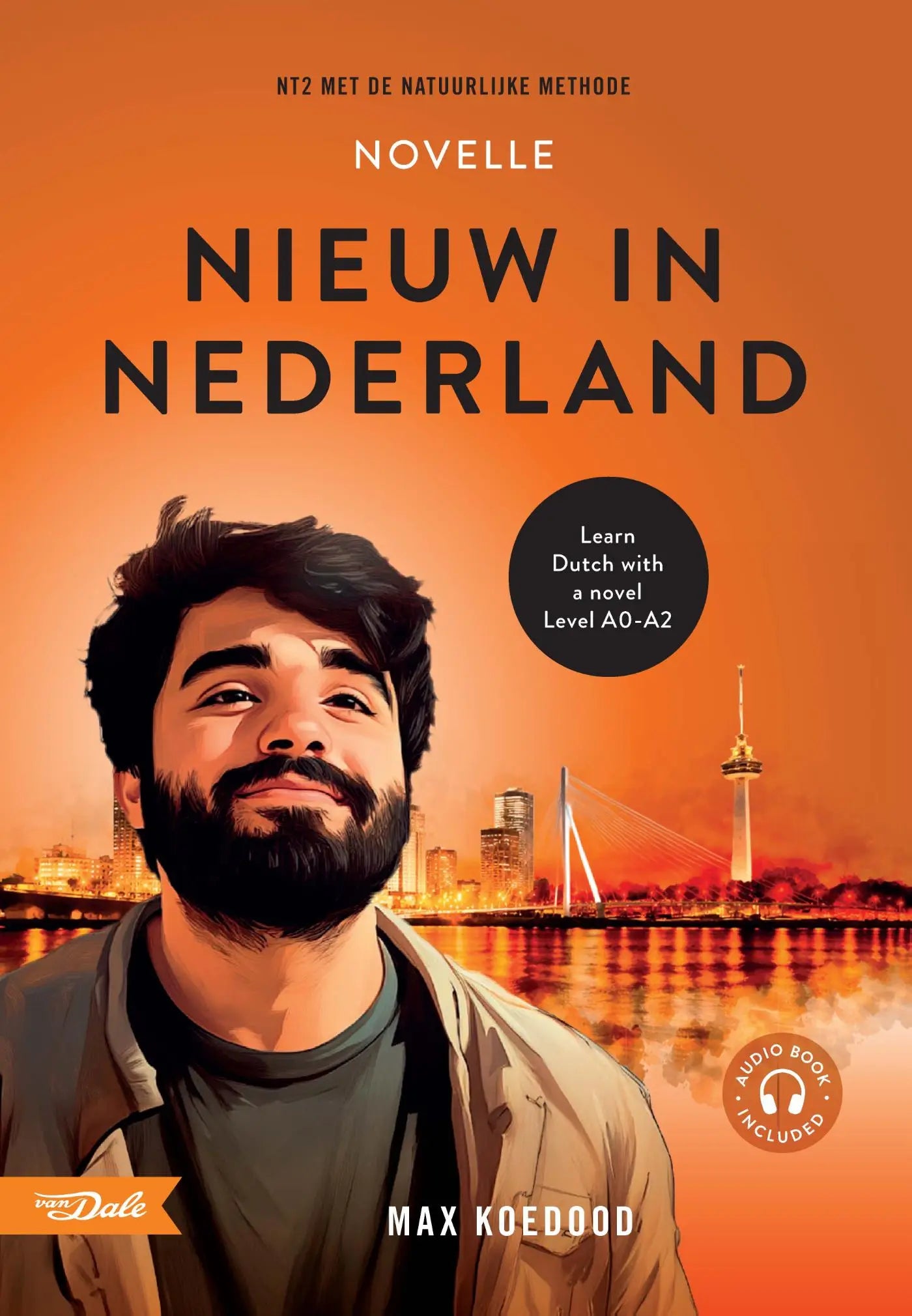 Oranje omslag van de novelle nieuw in nederland met man en stadsgezicht leer nederlands met de natuurlijke methode
