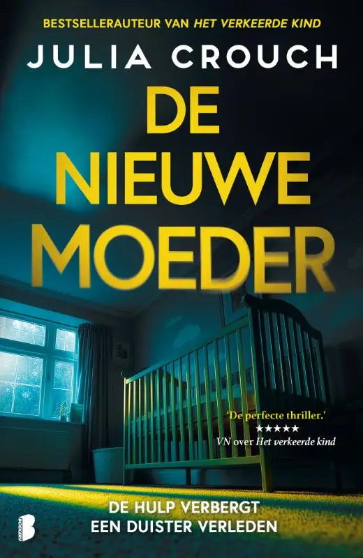 De nieuwe moeder - De hulp verbergt een duister verleden