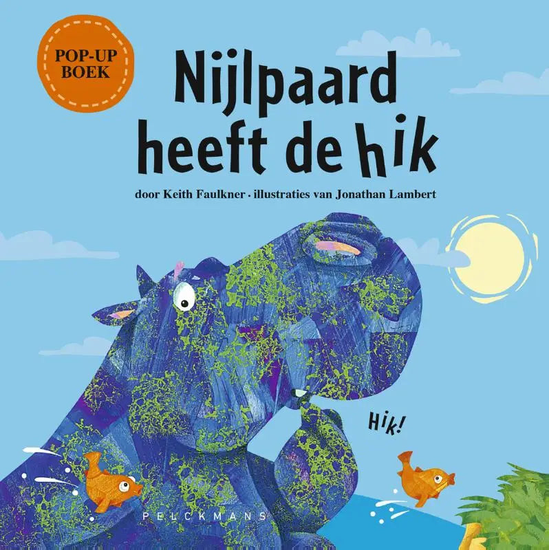 A vibrant blue and green illustrated hippopotamus with a textured painted appearance on the cover of a dutch pop-up children’s book titled Nijlpaard heeft de hik for jonge lezers