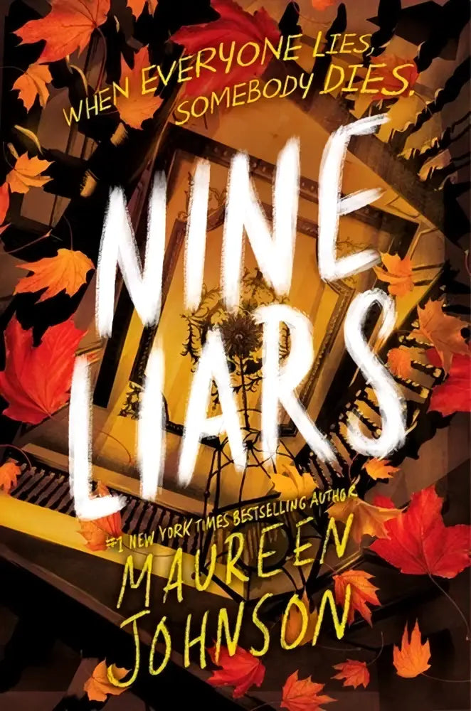 De hardcover editie van nine liars door maureen johnson toont witte en gele tekst met herfstbladeren op een donkere achtergrond