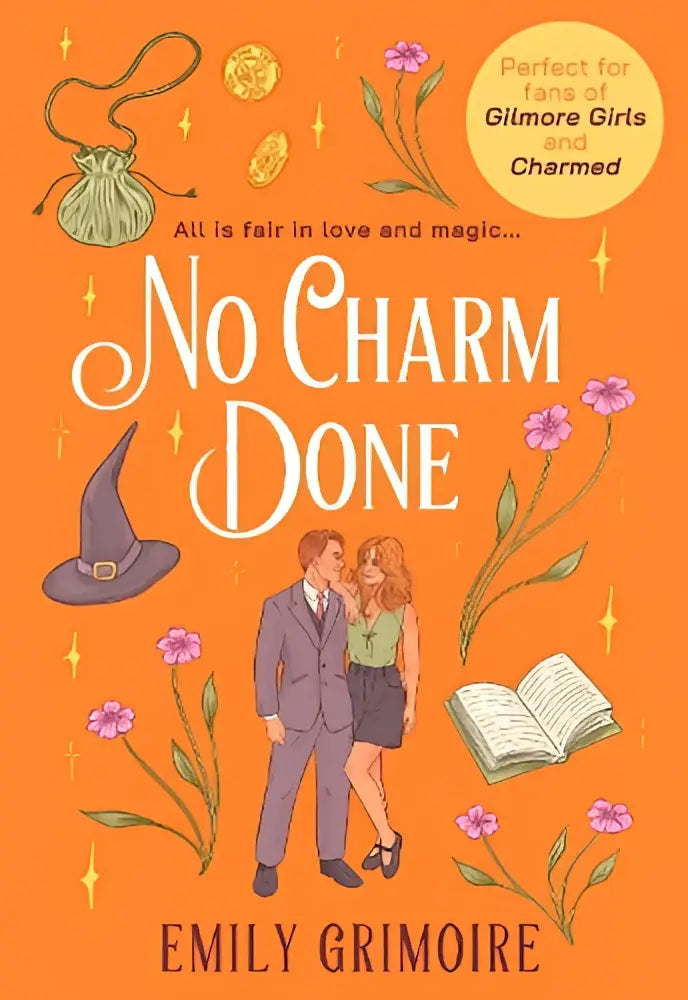 Orange book cover of no charm done by emily grimoire featuring witch hat illustrations published by harpercollins publishers