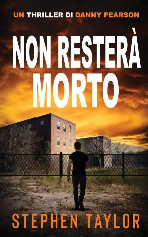 Non Restera Morto - Italian Translation of Won't Stay Dead
