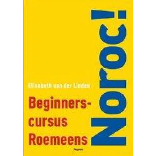 Noroc! Beginnerscursus roemeens boek - noroc! Beginnerscursus roemeens boek - boek