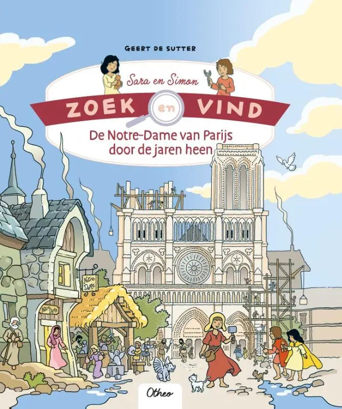 Illustrated childrens book cover de notre dame van parijs featuring notre dame and colorful characters for jonge lezers