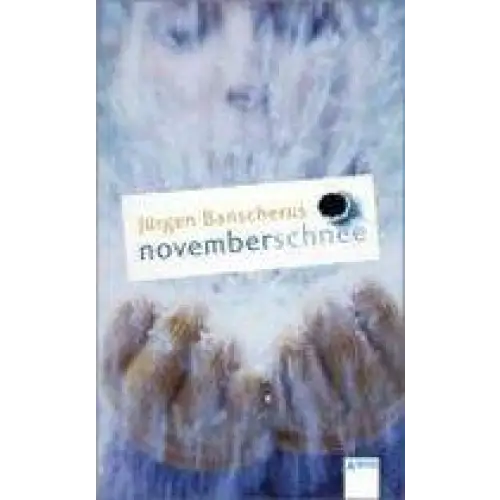 Novemberschnee - novemberschnee - boek