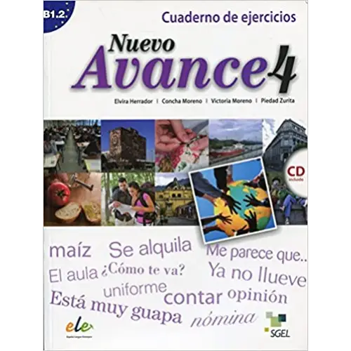 Nuevo avance 4 cuaderno de ejercicios + cd-audio - nuevo avance 4 cuaderno de ejercicios + cd-audio - boek
