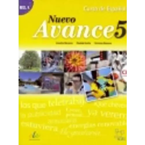 Nuevo avance 5 libro del alumno + cd-audio - nuevo avance 5 libro del alumno + cd-audio - boek