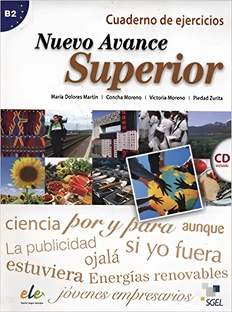 Nuevo avance - superior cuaderno de ejercicios + cd - nuevo avance - superior cuaderno de ejercicios + cd - boek