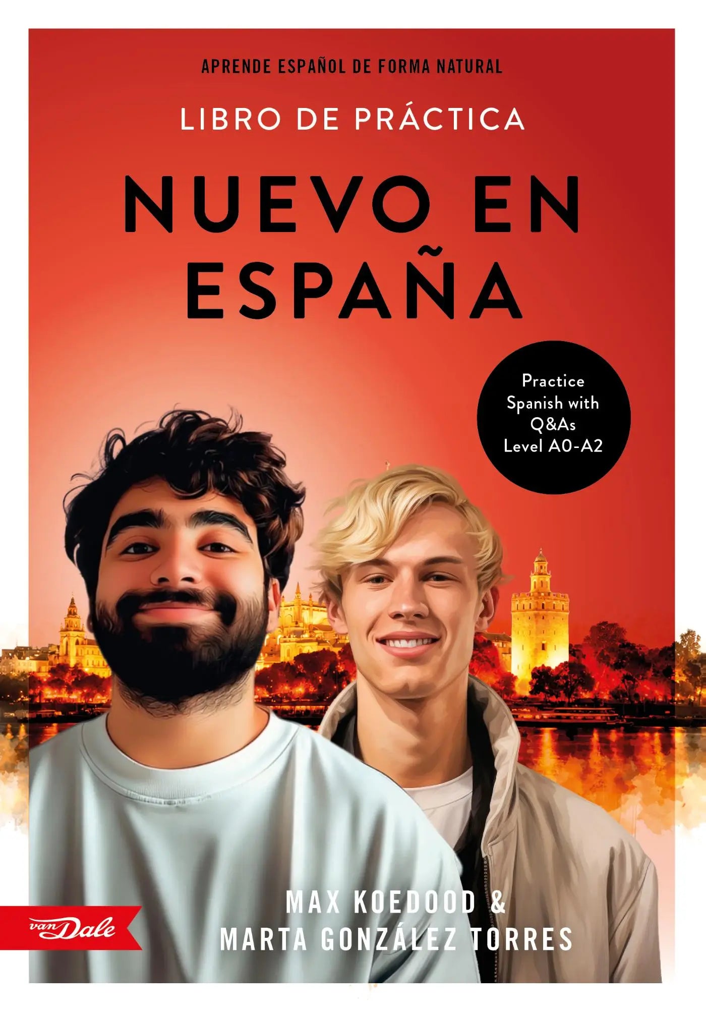 Rood boekdeksel nieuw en españa van max koedood en marta gonzález torres met twee lachende mannen leer spaans met praktijk