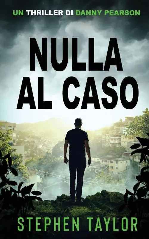 Nulla al Caso - Italian Translation of Leave Nothing To Chance