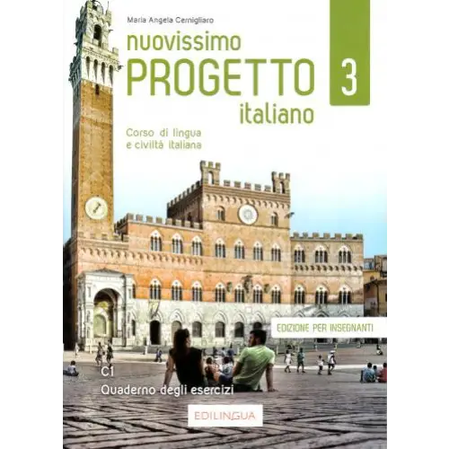 Nuovissimo progetto italiano 3 quaderno degli esercizi edizione per insegnanti - nuovissimo progetto italiano 3