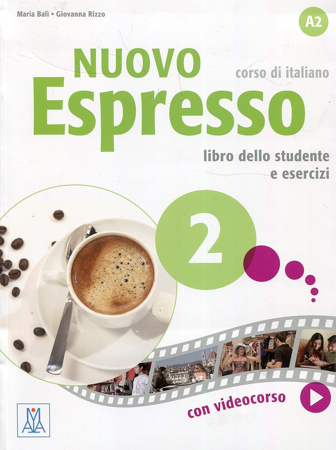 Nuovo espresso 2 corso di italiano: libro dello studente e esercizi boek