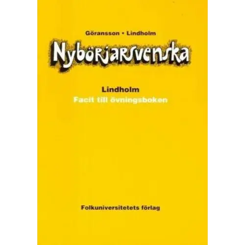 Nybörjarsvenska facit - nybörjarsvenska facit - boek