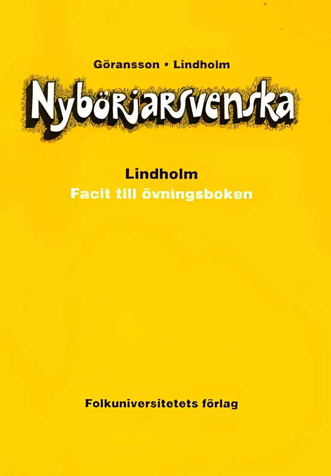 Nybörjarsvenska facit - nybörjarsvenska facit - boek