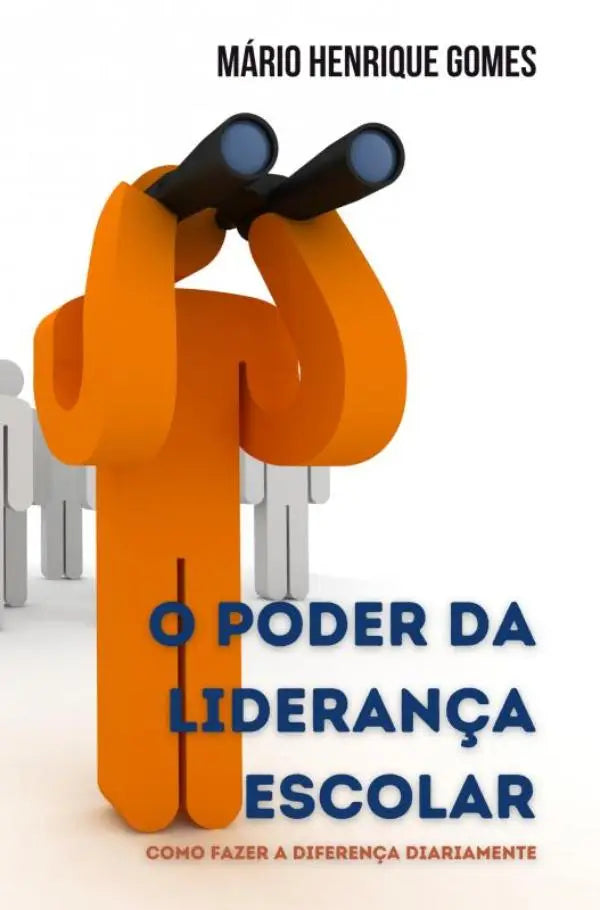 Oranje 3d-figuur met zwarte verrekijker in product over hoe leadership todos os dias fazer a diferença