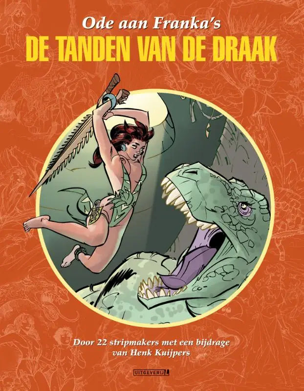 Oranje comic boek cover van ode aan franka de tanden van de draak 1 met vrouw in groen en draak van henk kuijpers voor algemeen publiek