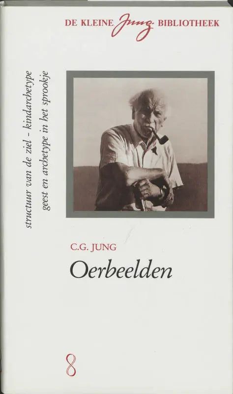 Oerbeelden - de structuur van de ziel, de psychologie van het kindarchetype, over de verschijningsvormen van de geest in het sprookje