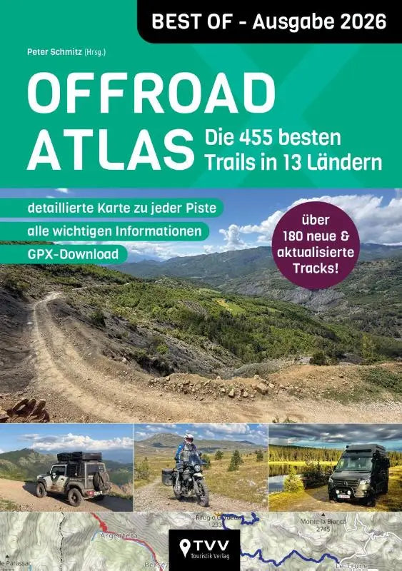 Offroad Atlas - Best of 2026 - 455 Pisten in 13 Ländern