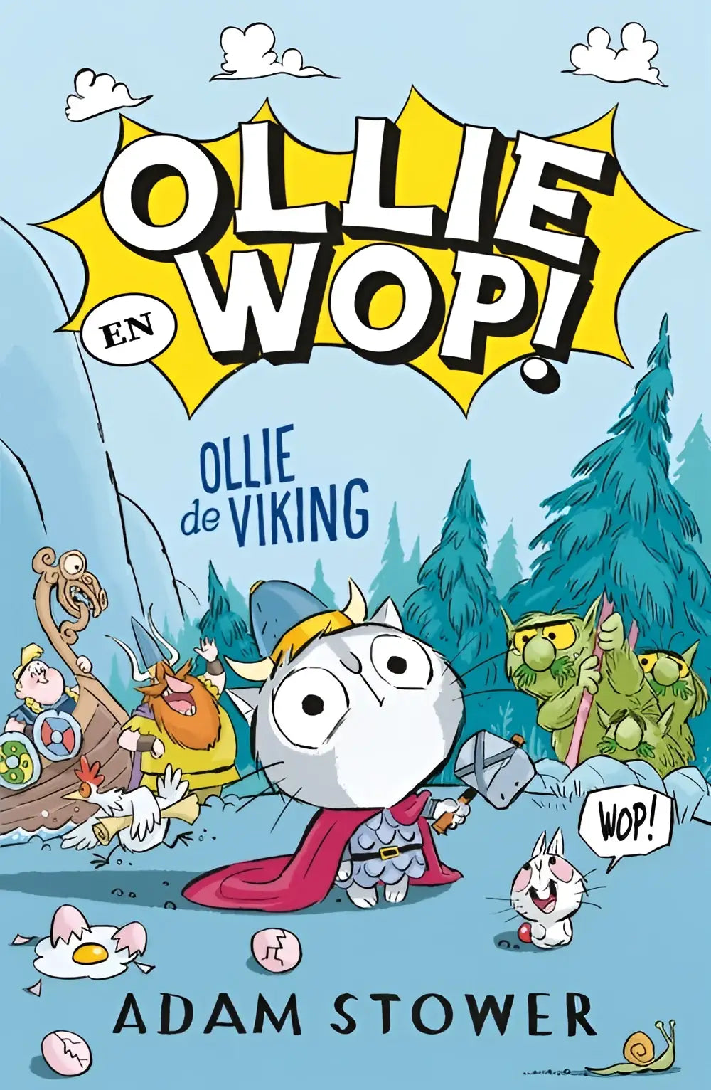 De cover van het nederlandstalig hardback kinderboek ollie de viking door adam stower toont een witte kat in blauwe helm en zilveren harnas uit de serie ollie