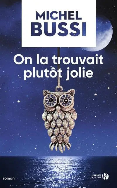 On la trouvait plutot jolie