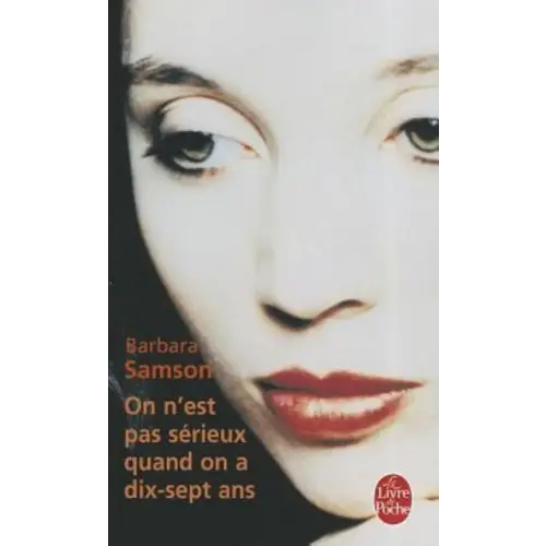 On n’est pas serieux quand on a 17 ans - on n’est pas serieux quand on a 17 ans - boek