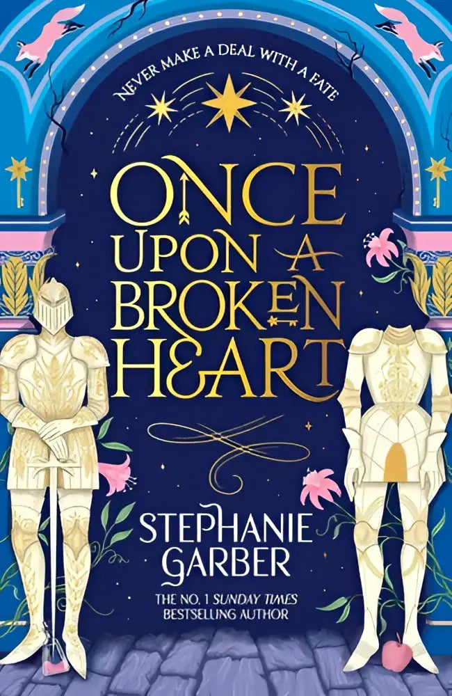 Once Upon a Broken Heart - The 1st book of the Once Upon a Broken Heart series