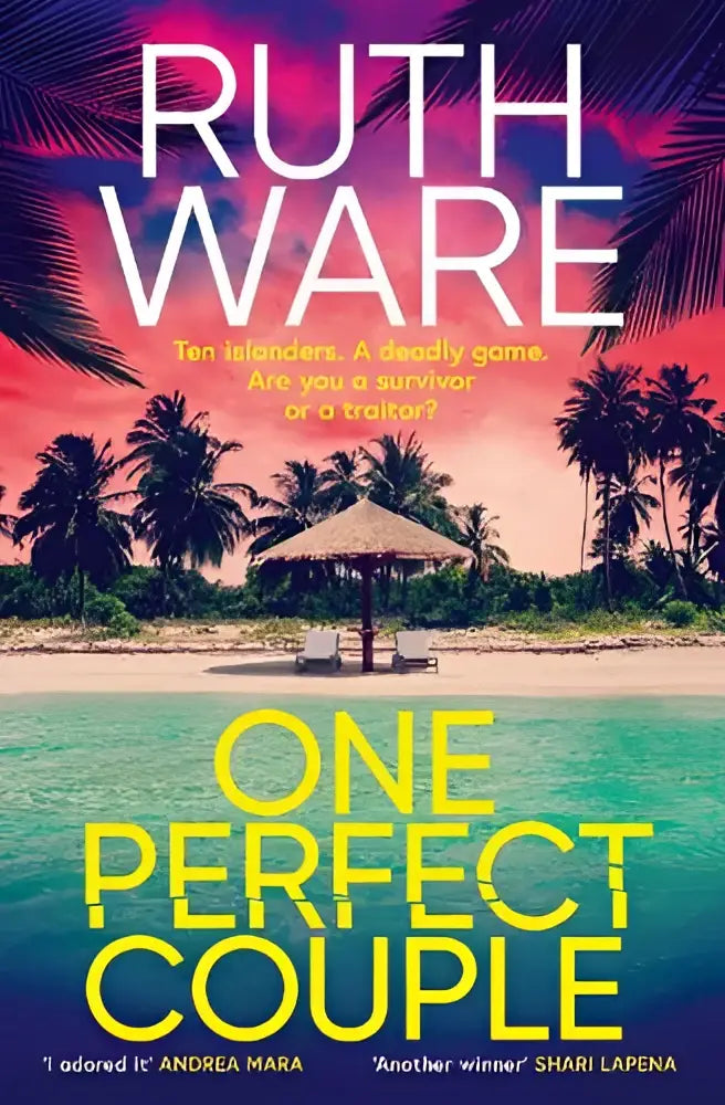 De boekcover van one perfect couple door ruth ware toont een tropisch strand en is een obsessie voor fans van the traitors