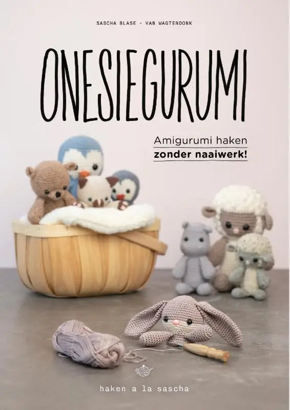 Onesiegurumi - Amigurumi haken zonder naaiwerk!