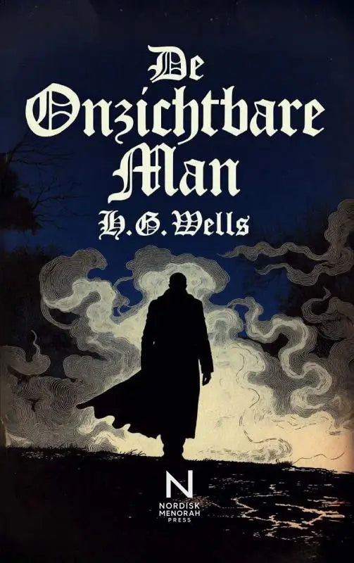 De cover van de onzichtbare man een groteske roman over wetenschap macht en moreel verval door h g wells