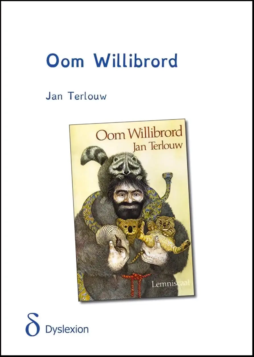 The book cover of oom willibrord shows a whimsical illustration of him in dark fur-lined clothing with an animal-patterned hat holding small creatures