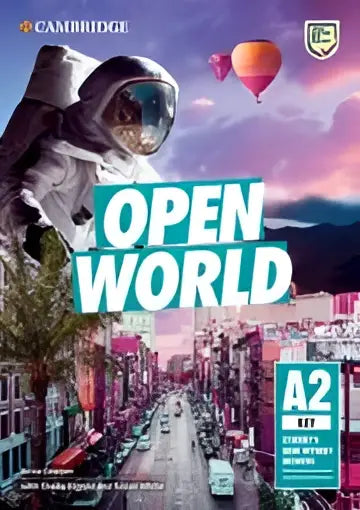 Open world a2 key student’s book without answers + online - open world a2 key student’s book without answers + online