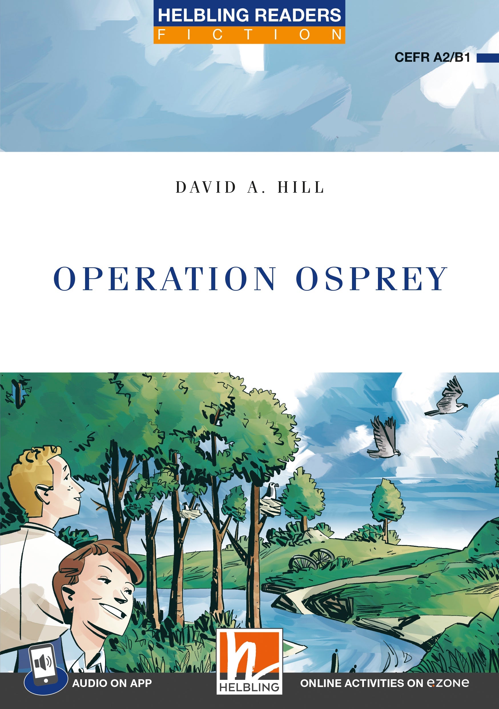 Operation osprey - operation osprey - engelstalig leermiddel