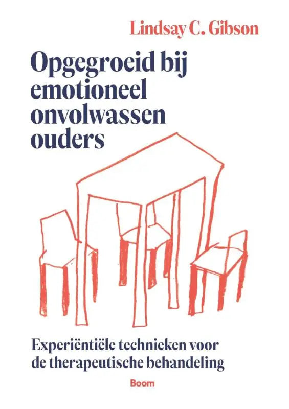 Boekcover met minimale rode lijntekening van tafel en stoelen voor opgegroeid bij emotioneel onvolwassen ouders therapeutische behandeling en experiëntiële technieken