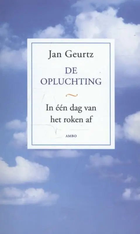 Witte boekcover met zwarte tekst en dunne blauwe rand van de opluchting door jan geurtz over in een dag stoppen met roken
