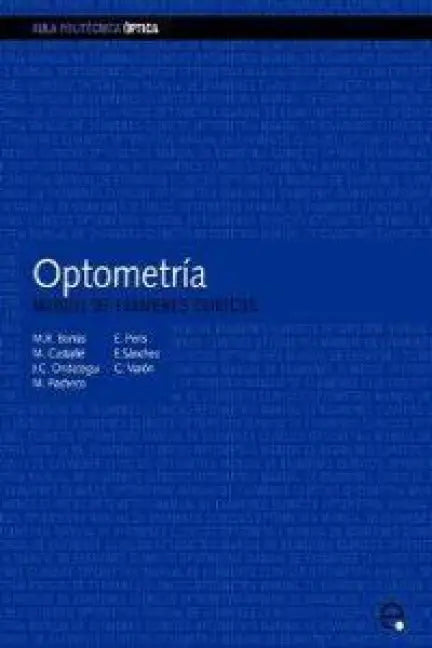 Optometra. Manual de Exmenes Clnicos