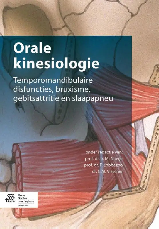 De cover van het medische leerboek orale kinesiologie toont een gedetailleerde anatomische illustratie met spierweefsel en een gebarsten bot achtergrond door bsl media voor geneeskunde algemeen