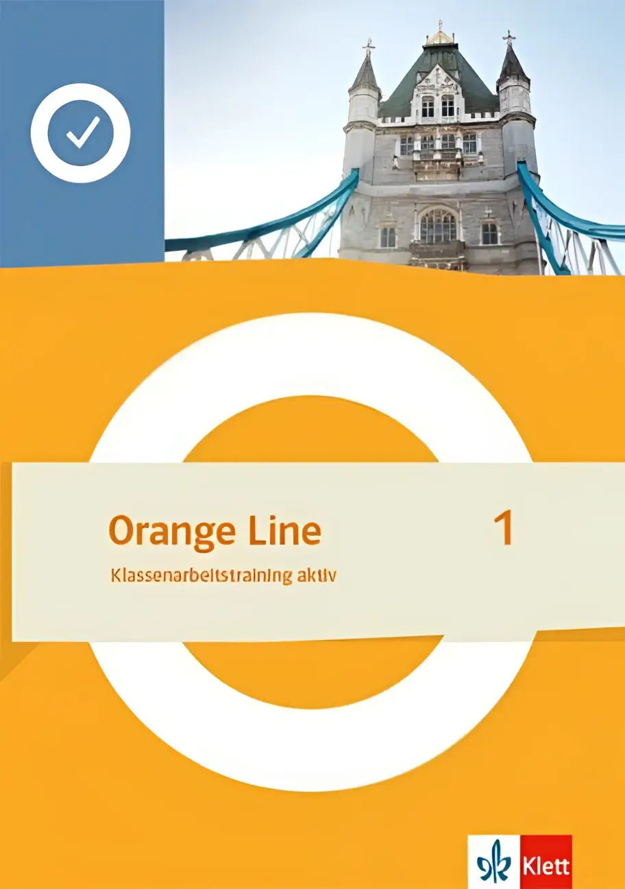 Orange line 1 klett educatief werkboek met tower bridge op de omslag voor aktiv klasse 5 klassenarbeitstraining