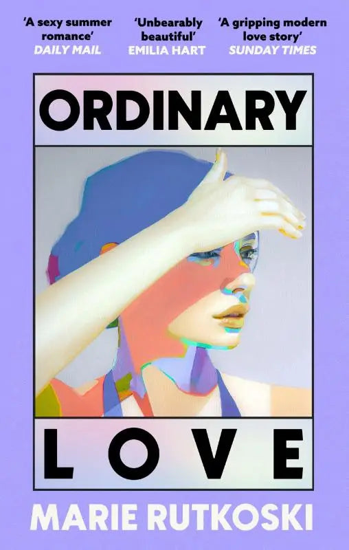 Ordinary Love - The sexiest read of the summer