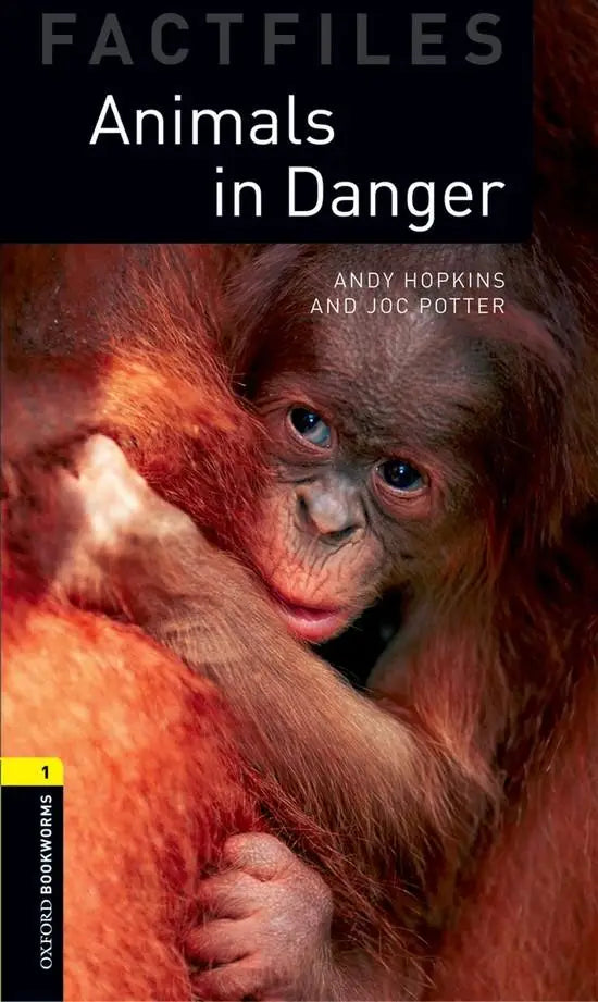 Oxford bookworms library 1: animals in danger - oxford bookworms library 1: animals in danger - boek