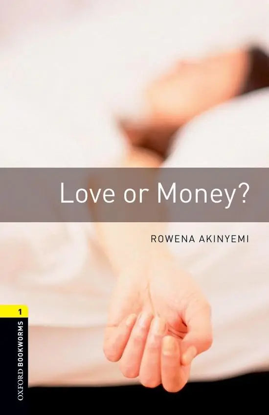 Oxford bookworms library 1: love or money? - oxford bookworms library 1: love or money? - boek