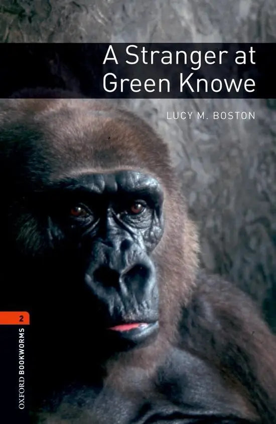 Oxford bookworms library 2: a stranger at green knowe - oxford bookworms library 2: a stranger at green knowe - boek