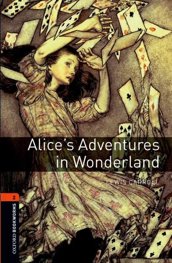 Oxford bookworms library 2: alice’s adventures in wonderland - oxford bookworms library 2: alice’s adventures