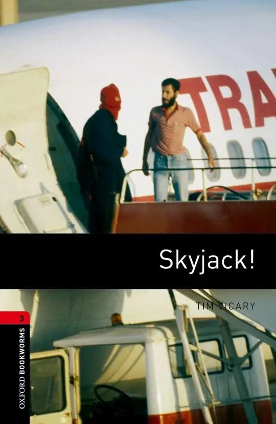 Oxford bookworms library 3: skyjack - oxford bookworms library 3: skyjack - boek