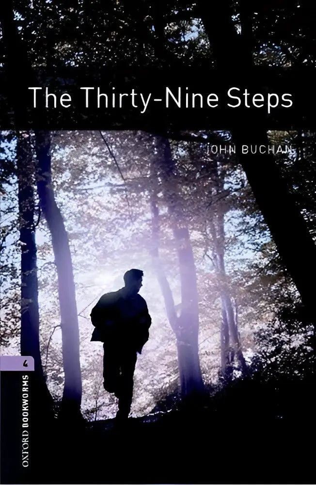 Oxford bookworms library 4: the thirty-nine steps - oxford bookworms library 4: the thirty-nine steps - boek